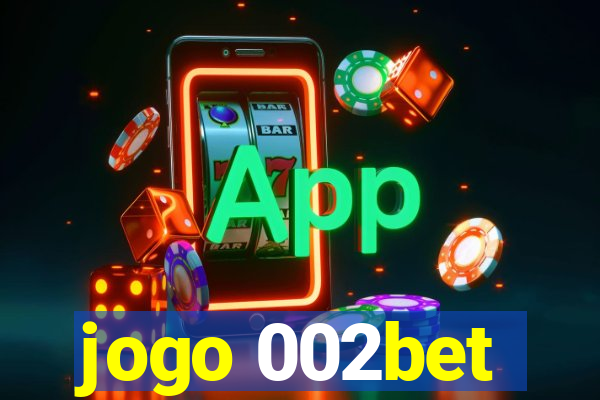 jogo 002bet